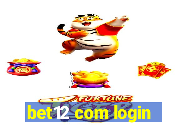 bet12 com login